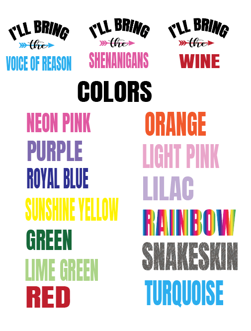 T-shirt I'll Bring the-"   Tanks or Tees Party Shirts Create your own or choose from over 80 options