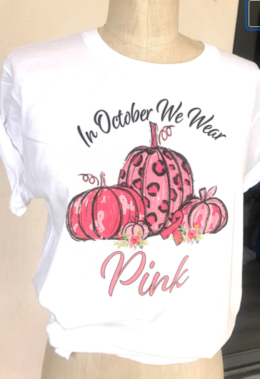 T-shirt In October We Wear Pink