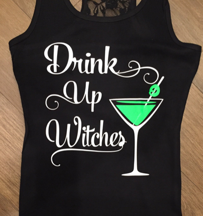 Halloween Drink Up Witches Tank and Tees