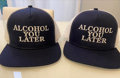 Hat Monogrammed Party "Alcohol You Later"