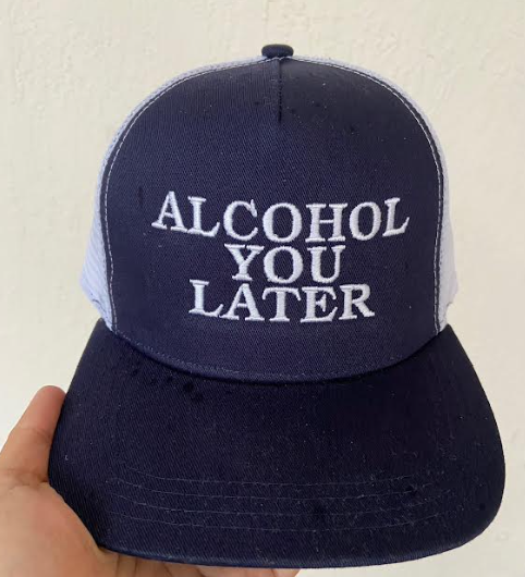 Hat Monogrammed Party "Alcohol You Later"