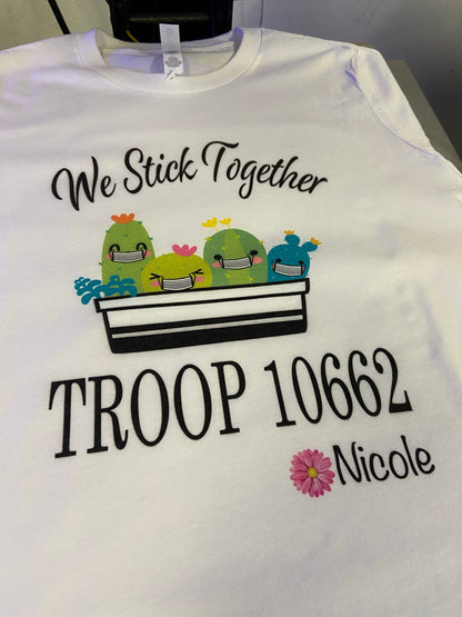The cutest colorful Girl Scout Tees ! Personalized with troop number , masks or no masks and name   Cactus can be with or without masks - please note in personalization section when you check out   We stick together tee with names and troop number personalized on each shirt
