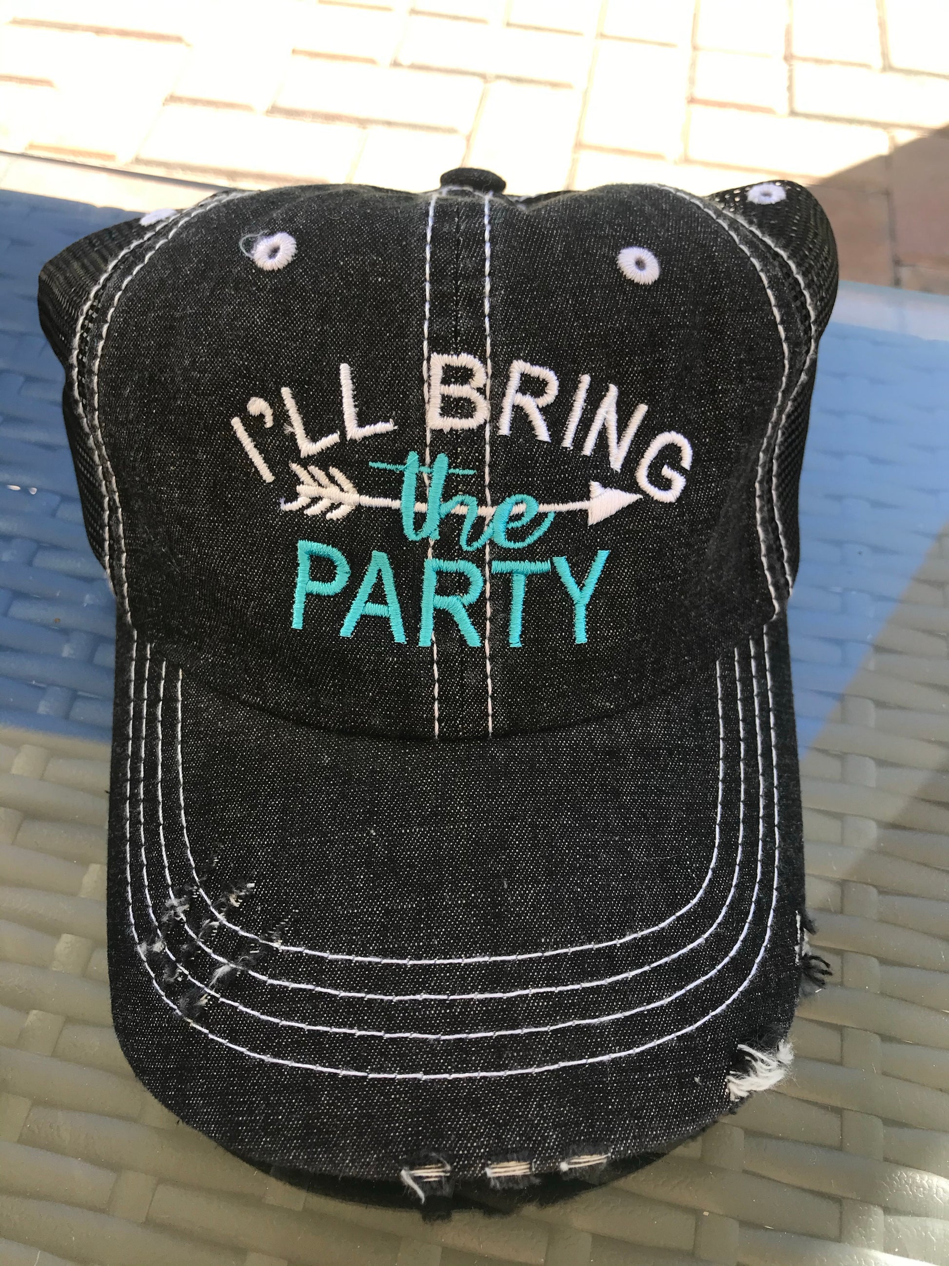 I'll Bring The" party hat customized embroidered and personalized for what you want to bring distressed trucker hats  Edit alt text